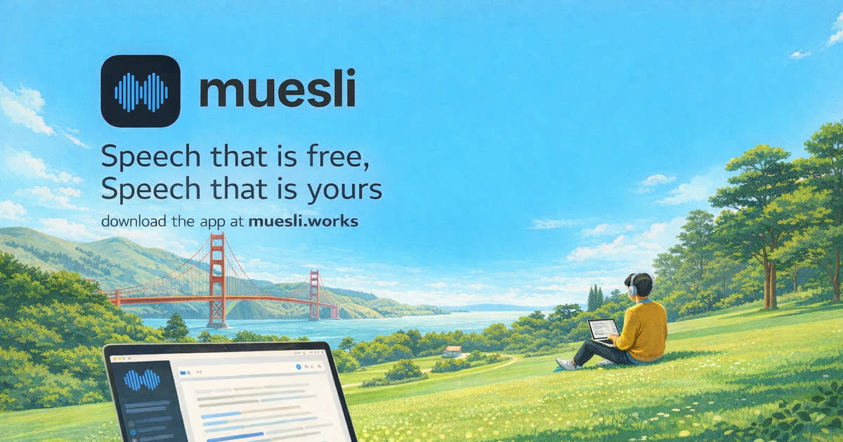 Muesli - Speech that is free, Speech that is yours