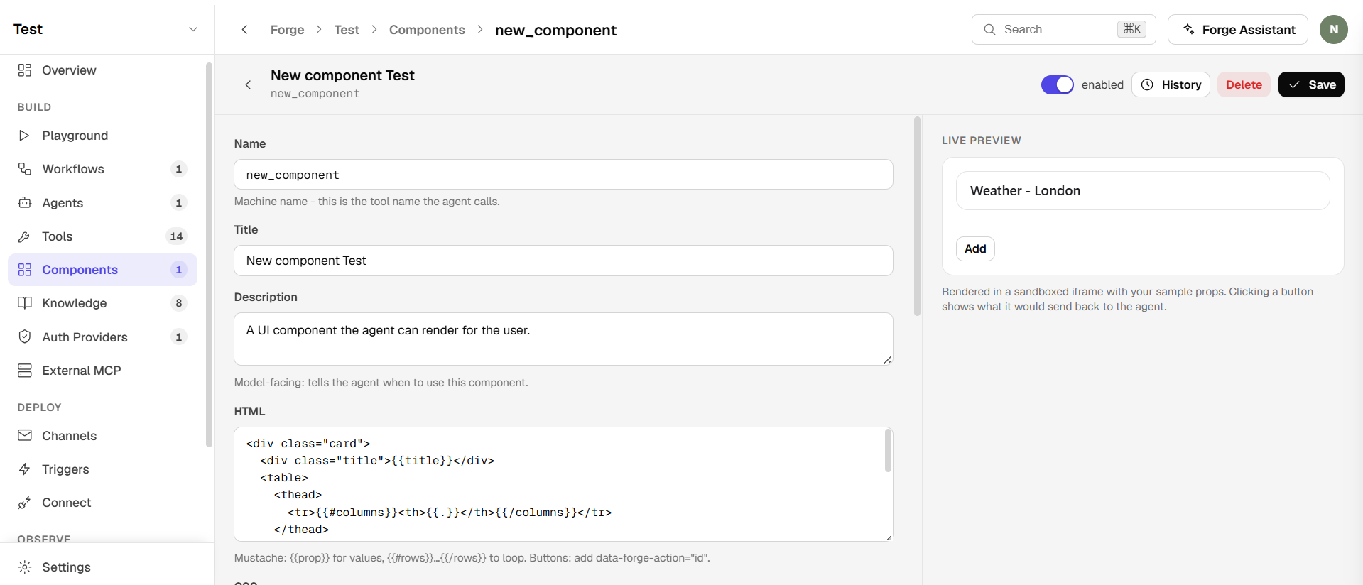 Forge component builder with HTML/CSS editor and a live sandboxed preview of a weather card