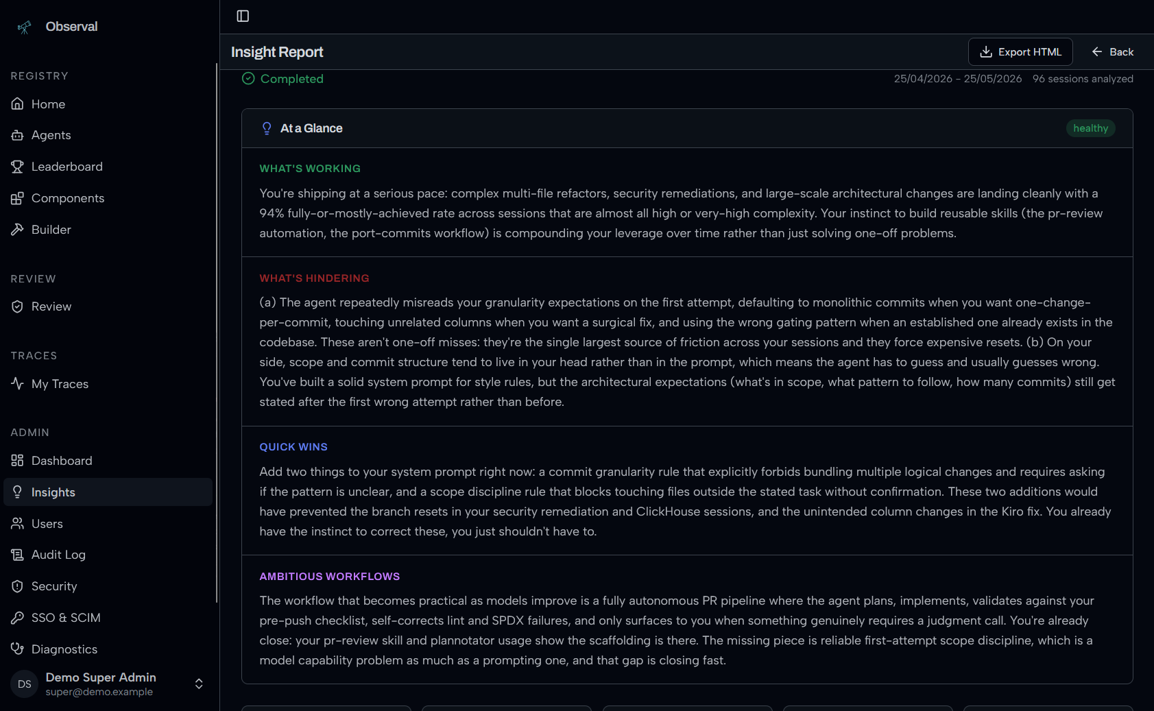 Insight report with What's Working, What's Hindering, Quick Wins