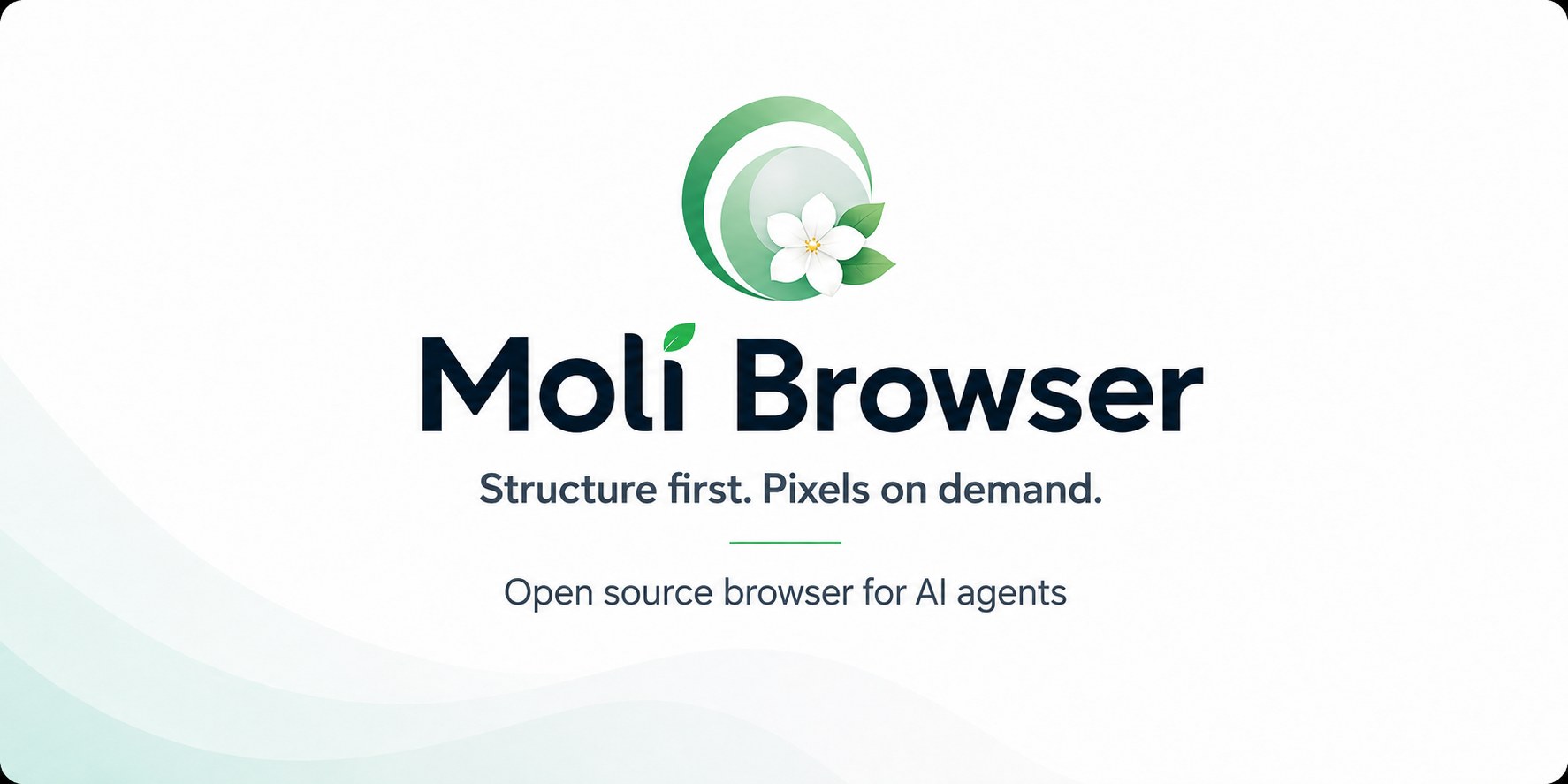 Moli Browser — Structure first. Pixels on demand. Open source browser for AI agents.